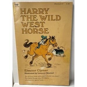 VINTAGE: Harry the Wild West Horse Eleanor Clymer 1963 First Aladdin Edition